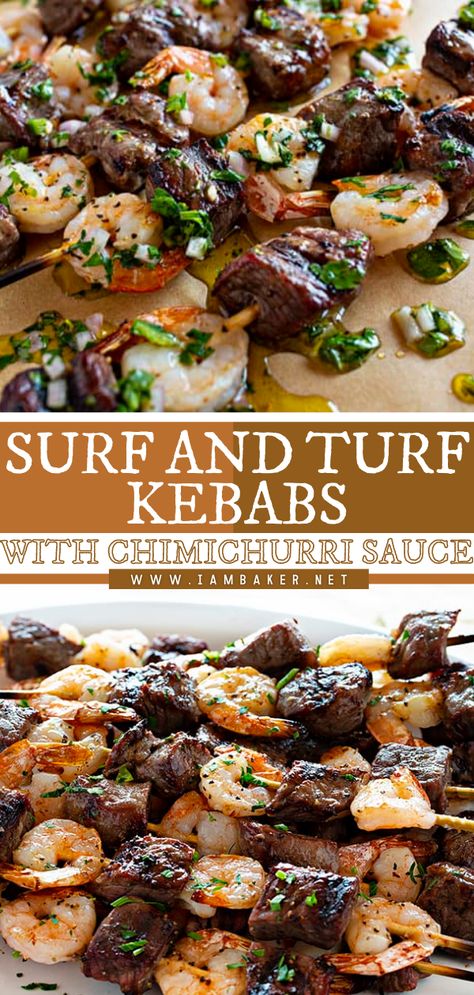 Skewers: Surf & Turf Meets Chimichurri, Seafood And Steak Dinner Ideas, Steak And Shrimp Skewers, Surf Turf Dinner Recipes For, Healthy Dinner Recipes For Family Grill, Fancy Grilling Recipes, Weekend Grilling Ideas, Grilled Mushrooms Skewers, Best Grilled Food