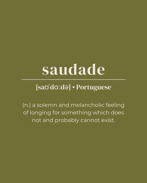 rare word, unique word, one word quote, saudade, song, portuguese, language, name ideas, meaning, minimalist, beige, brown Quotes About Melancholy, Solemn Aesthetic, Melancholy Definition, Melancholic Tattoo, Melancholy Quotes Feelings, Melancholy Tattoo, Feeling Melancholy, Melancholic Quotes, Flashcards Design