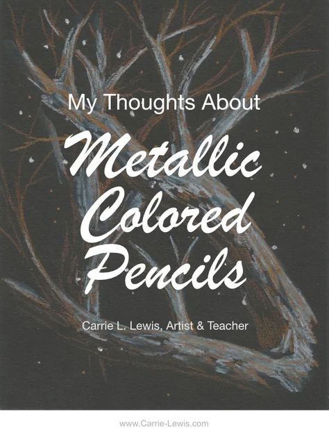 Metallic Colored Pencil Drawing, Metallic Colored Pencils, Pencil Labels, Different Lines, Colored Pencil Drawing, Landscape Drawings, Color Pencil, Black Paper, My Thoughts