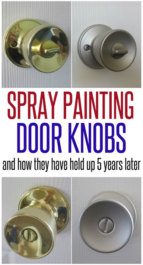 I painted two door knobs in my house.  Before I did it I got expert opinions on the right way to do it.  You can read all about the process here. So the big question I get asked is… “How have they … Painting Door Knobs, Spray Paint Door Knobs, Spray Painting Door Knobs, Paint Door Knobs, Paint Door, Diy Spray Paint, Brass Door Knobs, Diy Sprays, Comfortable Bed