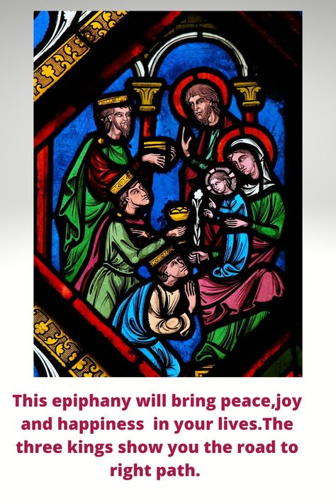 Wish for epiphany Epiphany Of The Lord, The Epiphany, Catholic Priest, Three Kings, Epiphany, Catholic Faith, Joy And Happiness, The Lord, Stained Glass