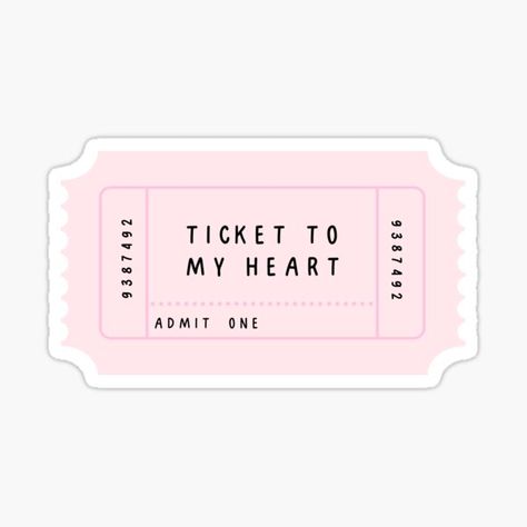 #pink #tickettomyheart #pastel #love #valentine #valentinesday #admitone #ticket #stub #redbubble Ticket To Happiness, Pink Tickets, Ticket Sticker, Pastel Stickers, Stickers Cool, Preppy Stickers, Ticket Stub, Happy Stickers, Cute Laptop Stickers