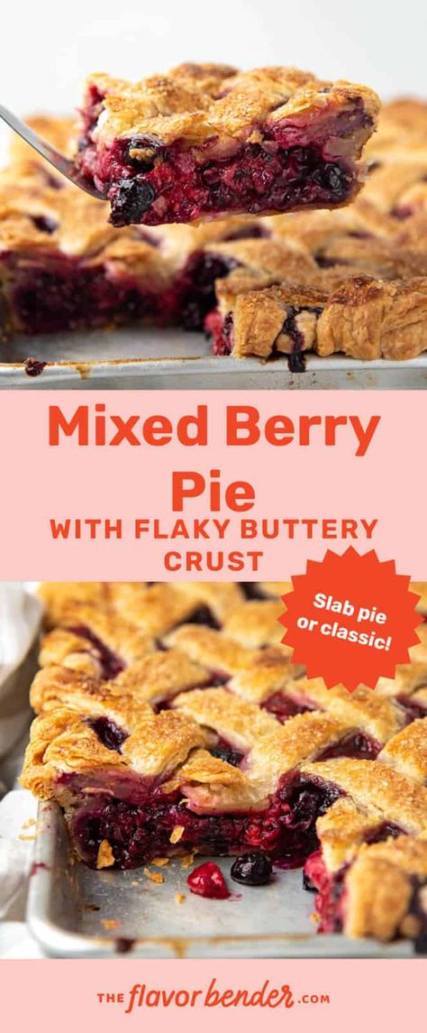 Triple Berry Slab Pie, Mixed Berry Pie Filling Recipe, Mixed Berry Pie With Frozen Berries, Berry Pie Filling Recipe, Mixed Berry Pie Filling, Berry Slab Pie, Mixed Berry Pie Recipe, Fresh Berry Pie, Mixed Berry Recipes