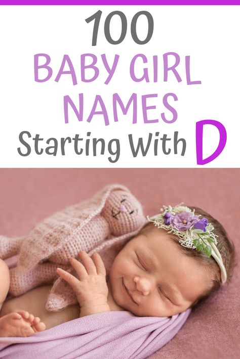 100 Baby Girl Names Beginning With D - (Modern, Traditional & Unique Ideas) - Pregged.com D Names For Girls, Baby Name Letters, Names For Girls, The Letter D, Celebrity Baby Names, Name Inspiration, Girls Unique