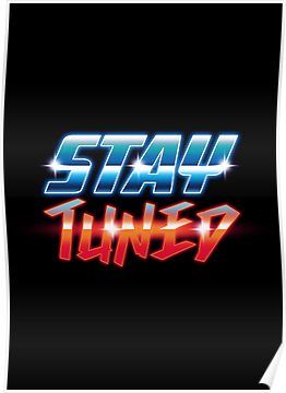 Stay Tuned Poster Design, Stay Tuned Poster, Stay Tune Poster, Best Movie Posters, Stay Tune, Retro Logos, Typography Art, Metal Plate, Letters And Numbers