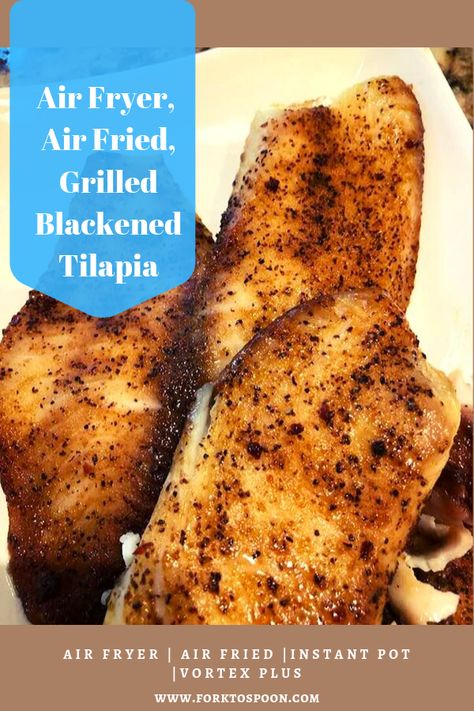 Blackened Tilapia, Grilled Tilapia, Air Fryer Oven Recipes, Tilapia Recipes, Air Fryer Dinner Recipes, Air Fryers, Air Fryer Recipes Easy, Air Fryer Recipes Healthy, Air Fryer Recipes