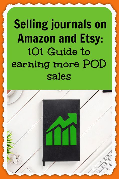 Selling journals on Amazon and Etsy: 101 Guide to earning more POD sales - Rachel Rofé How To Make Journals To Sell On Amazon, Selling Journals On Amazon, Sell Journals On Amazon, Amazon Book Selling, How To Sell Books On Amazon, Selling Journals, Journals On Amazon, Sell Books On Amazon, Where To Sell