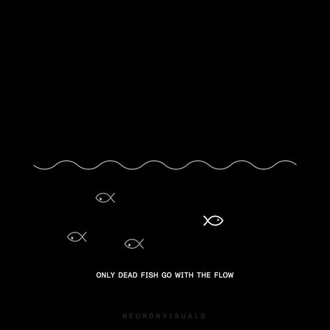 Swim against the current Visualize Quotes, Swim Against The Current, Dark Psychology, Against The Current, Millionaire Mindset Quotes, One Line Quotes, Black Wallpapers, Life Quotes Inspirational Motivation, Achievement Quotes