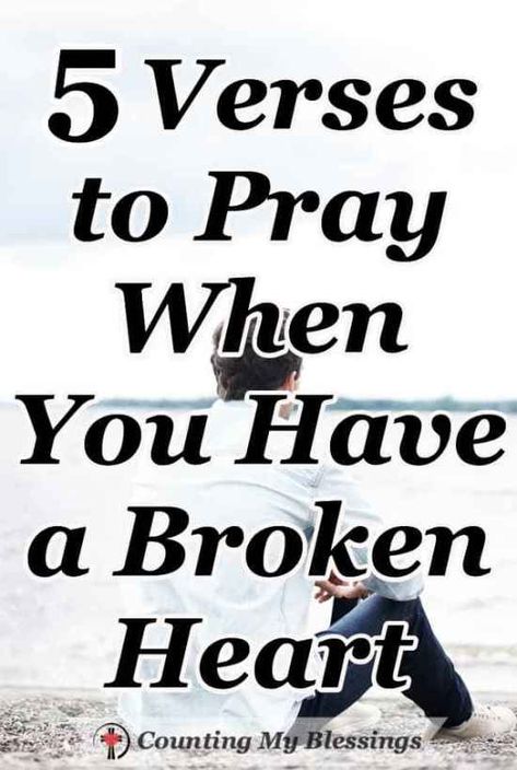 When life as you know it falls apart and you have a broken heart it's hard to find the words to pray. 5 Scripture-based prayers for your broken heart. #Relationships #Prayer #BrokenHeart #Faith #CountingMyBlessings Growing Spiritually, Verses To Pray, Pray Scripture, Counting My Blessings, Teaching Babies, God Heals, My Blessings, Prayers For Strength, Prayer For You