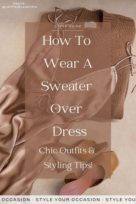 How To Wear A Sweater Over Dress: Chic Outfits + Styling Tips! Sweaters For Long Dresses, Sweater For Dresses, Sweater Slip Dress, Sundress With Sweater Over It, How To Wear A Top Over A Dress, Crew Neck Over Dress, Sweater And Necklace Outfits, Sweater With Heels Outfit, How To Wear Sweaters Over Dresses