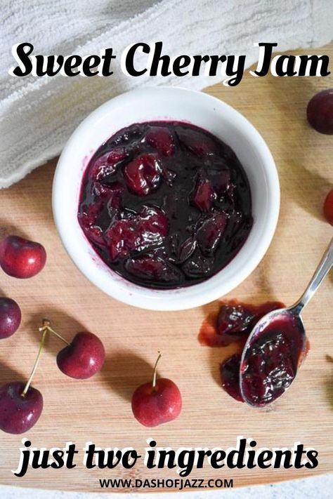 Want to learn how to make jam easily? Check out this pectin-free jam method! This fresh cherry recipe will become your new summer favorite as you can also use frozen cherries and enjoy year-round. Here's a two ingredient jam recipe you love! Easy jelly recipe by Dash of Jazz #dashofjazzblog #cherryjamrecipenopectin #cherryjamrecipeeasy #jamrecipesnopectic #recipeswithcherries Cherry Jam Recipe Easy, Fresh Sweet Cherry Recipes, Frozen Cherries Recipes, Cherry Jelly Recipe, Black Cherry Recipes, Cherry Freezer Jam, Cherry Jelly Recipes, Sweet Cherry Jam, Keto Jam