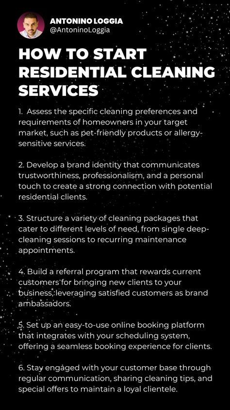 Starting residential cleaning services requires planning and organization. Obtain the necessary permits and insurance to ensure compliance and credibility. Invest in quality cleaning supplies and equipment. Build a user-friendly website and create service packages tailored to various needs. Use targeted ads to reach local homeowners, and encourage referrals with incentives. Providing exceptional service and reliability will help retain customers and grow your residential cleaning business. Cleaning Business Hacks, Cleaning Business Flyers, Cleaning Bio Ideas, Small Cleaning Business, Cleaning Business Start Up Planning, Cleaning Business Asthetic, How To Open A Cleaning Business, Home Cleaning Business, Cleaning Business Supplies List