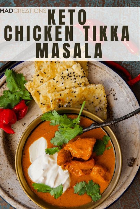 Keto Chicken Tikka Masala, Poulet Tikka Masala, Keto Dinner Recipe, Low Carb Chicken Recipes, Chicken Tikka Masala, Keto Recipes Dinner, Chicken Tikka, Low Carb Recipes Dessert, Keto Chicken