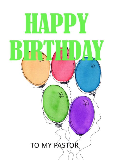 Happy Birthday - Pastor card Happy Birthday Neighbor, Happy Birthday Pat, Happy Birthday Diane, Happy Birthday Sharon, Happy Birthday Bill, Happy Birthday Pastor, Happy Birthday Teacher, Happy Birthday Elizabeth, Happy Birthday George