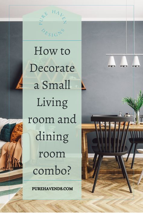 How to Decorate a Small Living room and dining room combo? — Pure Haven Designs How To Decorate A Combined Living And Dining Room, Small Space Living Room And Dining Room Ideas, Small Eating Table In Living Room, Creating Dining Space In Living Room, Small Open Living Room And Dining Room, Living Dining Room Designs Small Spaces, Living Dining Room Decor Ideas, Lounge / Dining Room Ideas, Small Living Room With Dining Area Cozy