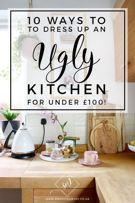 How to Refresh an Ugly Kitchen for Under £100 with my 10 Tips - Swoon Worthy Cheap Kitchen Makeover, Rental Kitchen Makeover, Ugly Kitchen, Budget Makeover, Hiding Ugly, Rental Kitchen, Bohemian Kitchen, Kitchen Updates, Dark Kitchen