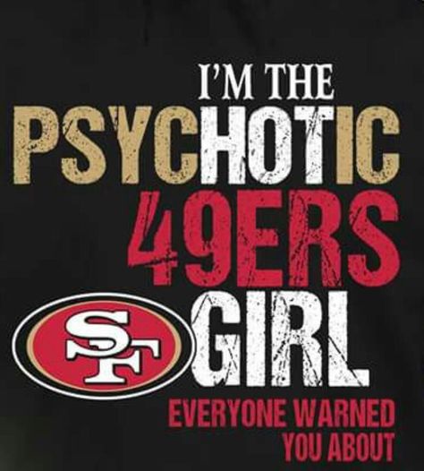 49ers Tattoo, 49ers Quotes, Nfl Quotes, 49ers Images, 49ers Nation, Sf Niners, 49ers Pictures, 49ers Faithful, 49ers Super Bowl