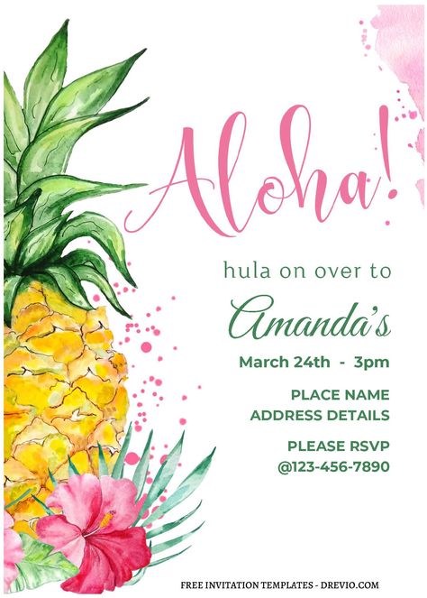 Nice (Free Editable PDF) Aloha Summer Tropical Pineapple Birthday Invitation Templates Summer is one of the great times to set your party, especially if you have kid which his/her birthday was in same period of time. My youngest son’s birthday is in August, and yeah, the Summer loves hi... Tropical Birthday Invitations Template, Aloha Invitation Template, Luau Party Invitations Template, Luau Invitations Free Templates, Luau Invitation Ideas, Aloha Party Invitations, Tropical Birthday Party Invitations, Hawaiian Birthday Invitations, Tropical Birthday Invitations