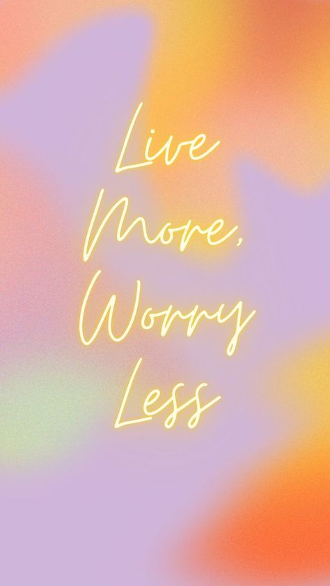 #inspo#inspiration#inspirationalquotes#quotes#livemoreworryless#live#more#worry#less Live More Worry Less Quotes, Worry Less Quotes, Less Quotes, Worry Less Live More, Live More Worry Less, Worry Less, More Wallpaper, No Worries, Neon Signs