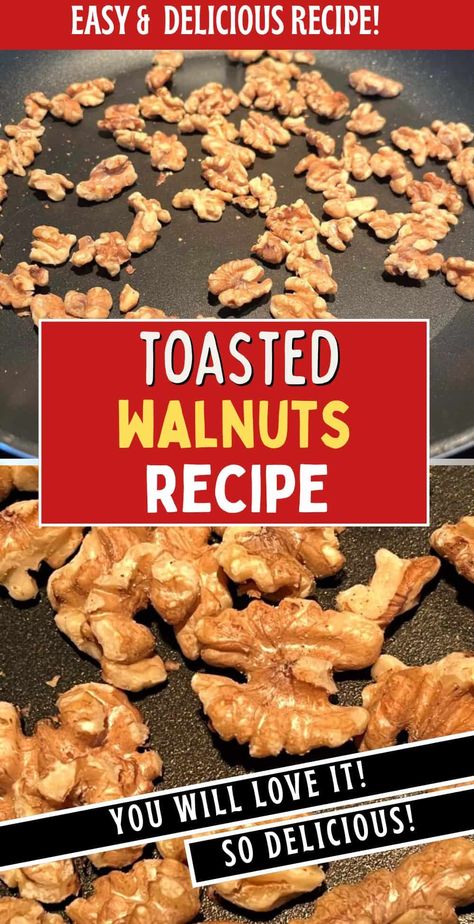 Walnut Recipes Healthy Snack, Toasted Walnuts How To Make, How To Roast Walnuts In Oven, Salted Walnuts Recipe, Walnut Puff Pastry, Walnut Recipes Healthy, Toasted Walnuts Recipe, Walnuts Recipe, Walnut Crust