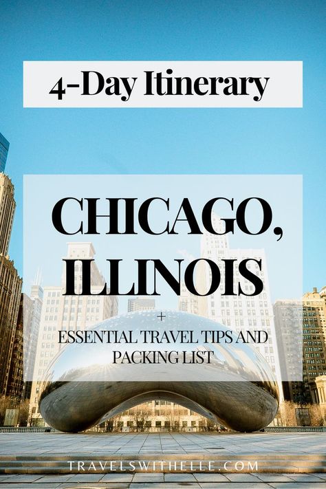 4 Day Chicago Itinerary Chicago Itinerary, Visiting Chicago, Chicago Vacation, Long Weekend Trips, Visit Chicago, Chicago Travel, Travel Wanderlust, Group Travel, Travel Board