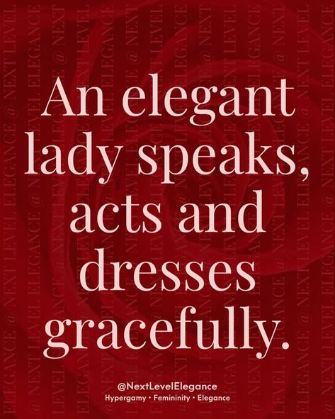 Lady Like, Laws Of Life, Feminine Energy Aesthetic, Working On Me, Act Like A Lady, Next Level, Self Respect, Social Interaction, Feminine Energy