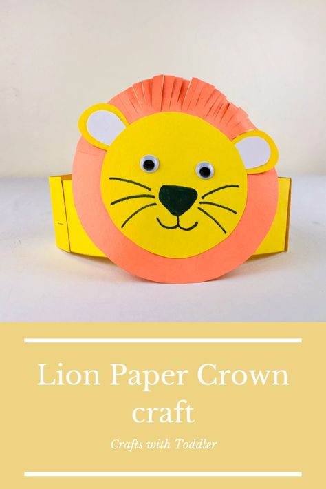 Lion Headband Craft, Lion Art And Craft Preschool, Lion Headband Diy, Lion Hat Diy, Animal Headbands Craft For Kids, Lion Crafts For Preschoolers, Lion Crafts For Toddlers, Lion Craft Preschool, Headband Crafts For Kids