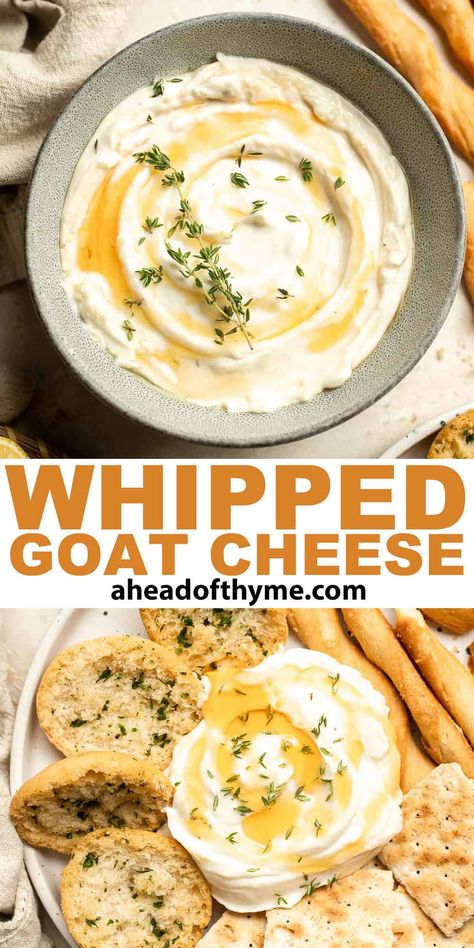 This Whipped Goat Cheese is a delicious and creamy appetizer dip or spread you can easily make at home in 5 minutes. It has a distinct mild, tangy flavor with a light, fluffy, and spreadable texture that goes perfectly with your favorite snacks and savory dishes. There’s no easier way to add some zing to your meals than with this simple dip. It’s hard to enjoy a plain store-bought cheese spread ever again. | aheadofthyme.com #whippedgoatcheese #goatcheese #cheesedip via @aheadofthyme Goat Cheese Ranch Dip, Whipped Goat Cheese Recipes, Savoury Dips Recipes, Goat Cheese Queso Dip, Creamy Goat Cheese Dip, Whipped Goat Cheese Carrots, Ways To Eat Goat Cheese, Goat Cheese Dip Easy, Whipped Goat Cheese With Smoky Bacon Jam