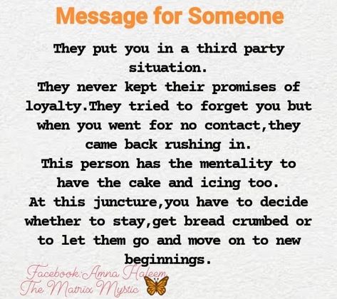 Third Party Relationship Quotes, Third Party Relationship, Third Party, New Beginnings, Relationship Quotes, Let It Be, Quotes