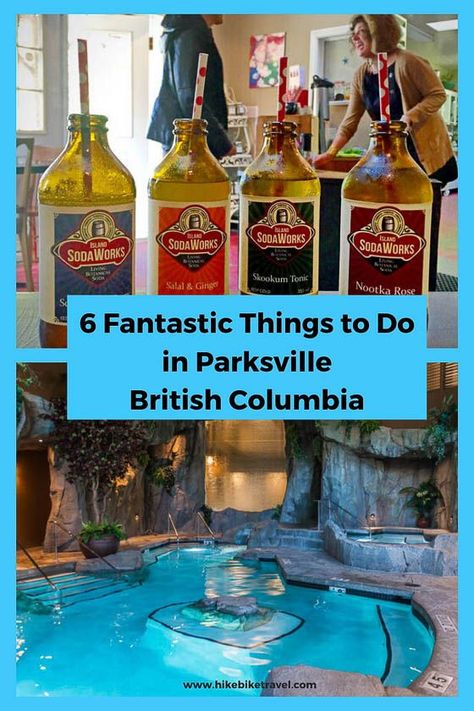 6 fantastic things to do in Parksville, British Columbia #VancouverIsland #Parksville #thingstodo #BritishColumbia #spas Parksville Bc Things To Do, British Columbia Winter, Parksville Bc, Vancouver Aquarium, Bike Travel, Camping Stuff, Atlantic Canada, Travel Canada, Visit Canada