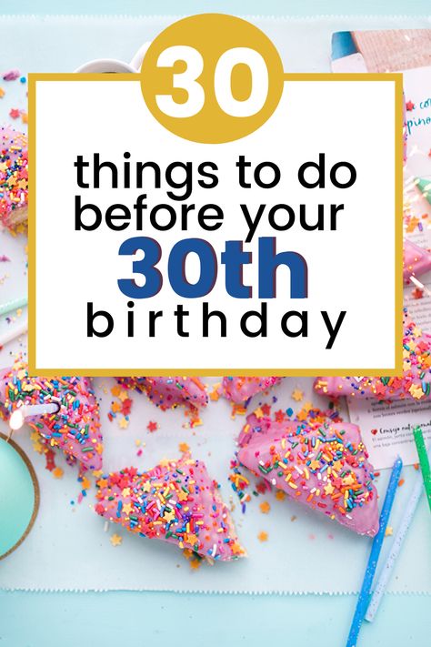 30 Things To Do Before 30, 30 Before 30 List, 30 Bucket List, 30 Before 30, Ultimate Bucket List, Birthday List, That Day, Birthday Photoshoot, Business Plan