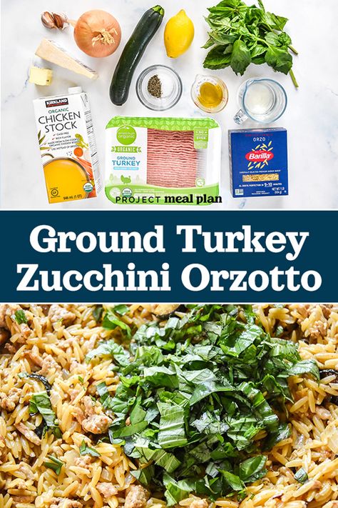 Ground Turkey Zucchini Orzotto Ground Turkey Zucchini, Turkey Zucchini, Healthy Turkey Recipes, Turkey Pasta, Orzo Recipes, Lemon Basil, Healthy Diet Tips, Ground Turkey Recipes, Zucchini Recipes