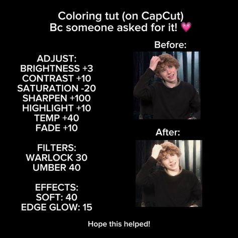 Someone asked for the coloring so here it is! Panning Tut Capcut, Editing Coloring Capcut, Coloring For Edits Capcut, Fonts For Edits, Coloring For Edits, Editing Coloring, Editing Pfp, Capcut Colouring, Cc Colorings