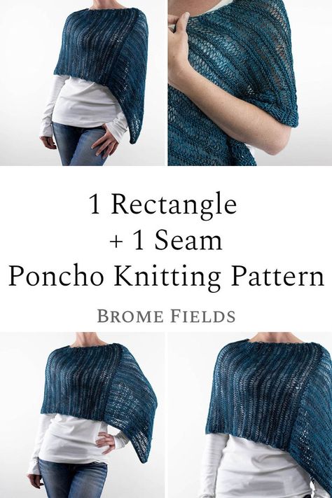 multiple photos of a model wearing a garter  stitch rectangle poncho Knitting Poncho Patterns, Lace Poncho Pattern, Knitted Poncho Patterns Free Easy, Knit Poncho, Free Knit Poncho Pattern, Knitted One-size Poncho For Fall, Poncho Knitting Patterns Free, Winter Open Knit Poncho, Lace Poncho Knitting Pattern