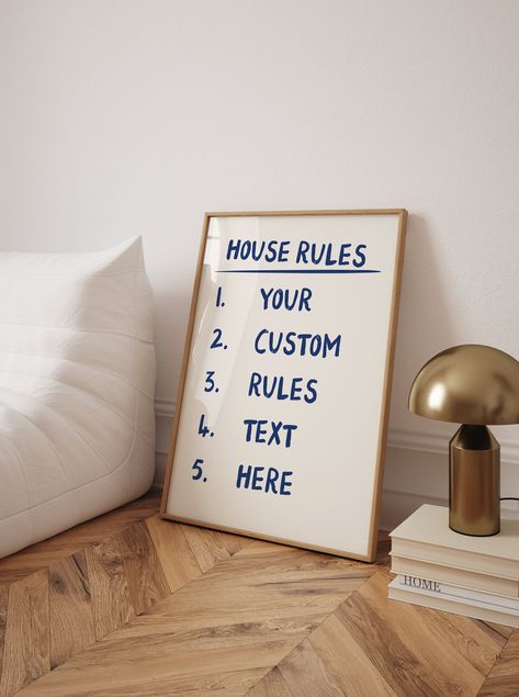 Values Display, House Necessities, Blue Print Design, Home Rules, Family Motto, Design Your Own Home, Own House, Personalized Posters, Unique Lifestyle