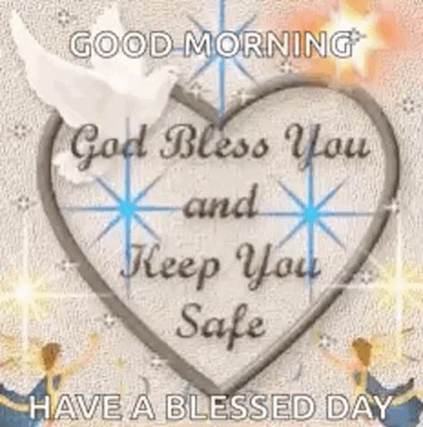 Love You God Bless GIF - Love You God Bless Keep Safe - Discover & Share GIFs Sending Prayers, Love You Gif, Angel Prayers, Spiritual Prayers, Have A Blessed Day, Good Morning Greetings, God Bless You, Morning Greeting, Good Morning Quotes