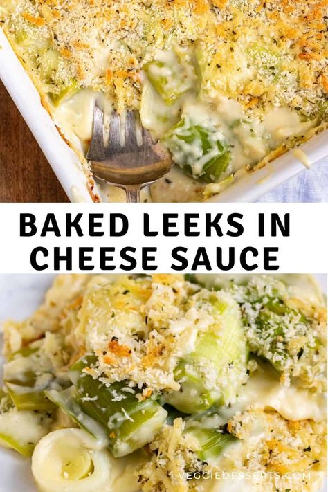 Leeks Side Dish, Leek Recipes Side Dishes, Baking Recipes Uk, Homemade Cheddar Cheese, Cheesy Leeks, Leeks Recipe, Roasted Leeks, Casserole Side Dishes, Leek Recipes