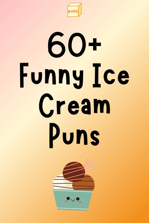 Funny Ice Cream Jokes, Ice Cream Puns Love, Ice Cream Appreciation Sayings, Ice Cream Lover Quotes, Quotes For Ice Cream, Ice Cream Sayings For Teachers, National Ice Cream Cone Day, Cute Ice Cream Sayings, Summer Ice Cream Quotes