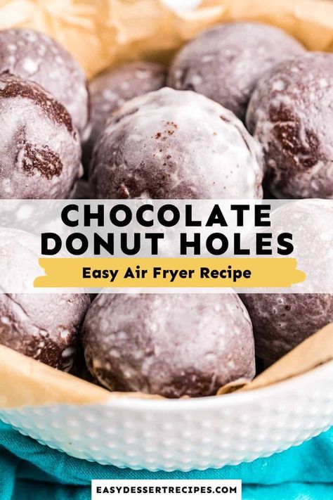 Chocolate Donut Holes, Donut Holes Recipe, Donut Hole Recipe, Air Fryer Recipes Dessert, Homemade Donuts Recipe, Sweet Glaze, Chocolate Donut, Chocolate Glazed Donuts, Breakfast Recipes Sweet