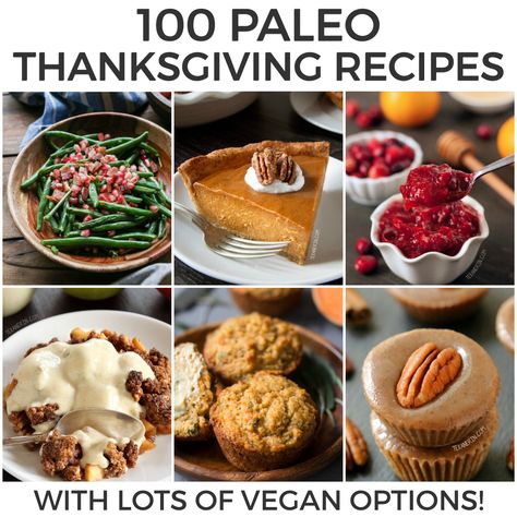 100 Paleo Thanksgiving Recipes that Your Family Will Love (about half are also vegan!) With turkey, bread, stuffing, desserts and more. Aip Thanksgiving Recipes, Aip Thanksgiving, Paleo Thanksgiving Recipes, Paleo Thanksgiving, Thanksgiving 2022, Gluten Free Thanksgiving, Thanksgiving Dinner Recipes, Whole 30 Diet, Auto Immune