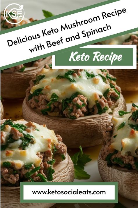 Stuffed mushrooms with beef, spinach, and melted cheese, labeled as a keto recipe. Keto Stuffed Portabella Mushrooms, Beef Spinach Recipe, Ground Beef Spinach, Gluten Free Stuffed Mushrooms, Keto Stuffed Mushrooms, Low Carb Stuffed Mushrooms, Recipe With Beef, Keto Mushrooms, Mushrooms Stuffed