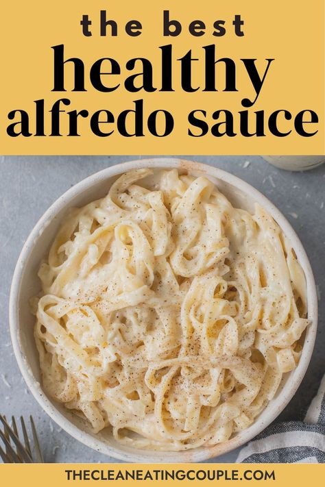 Healthier Alfredo, Low Calorie Alfredo Sauce, Low Fat Alfredo Sauce, Healthy Alfredo Sauce Recipe, Yogurt Sauces, Fettucini Alfredo Recipe, Healthy Fettuccine Alfredo, Healthy Alfredo, Fetuccini Alfredo