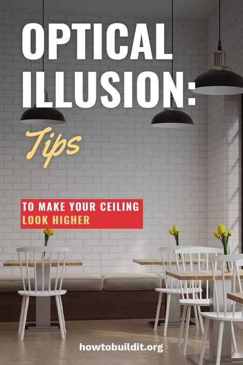 Want to know how to make your ceiling look higher? Maybe you have low ceilings or just want your home to feel bigger? Either way, we have some optical illusion tips to do just that. Immediately make a room feel taller with our awesome tips we want to share with you. #homeimprovement #makeceilingslookhigher Taller Ceiling Illusions, Low Ceiling Wall Decor, Low Ceiling Home Ideas, Living Rooms With Low Ceilings, How To Make Low Ceilings Feel Higher, How To Decorate Low Ceiling Rooms, Accent Wall Low Ceiling, How To Make Rooms Look Taller, Accent Wall To Make Room Look Taller