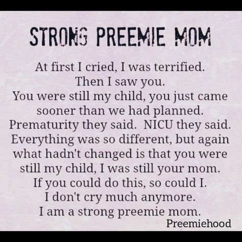 Nicu Quotes Preemie, Nicu Life Quotes, Premie Baby Quotes, Nicu Mama Quotes, Nicu Mom Tattoo, Preemie Baby Quotes, Nicu Mom Quotes, Preemie Mom Quotes, Nicu Babies Quotes