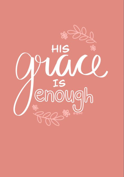 #wallpaperideas #faithart #phonebackground #quotestoliveby By Grace She'll Make It Wallpaper, By Grace Through Faith Wallpaper Aesthetic, Amazing Grace Wallpaper, Saved By His Grace Wallpaper, Saved By Grace Through Faith Wallpaper, His Grace Is Enough, Grace Is Enough, Faith Christian, Faith Art