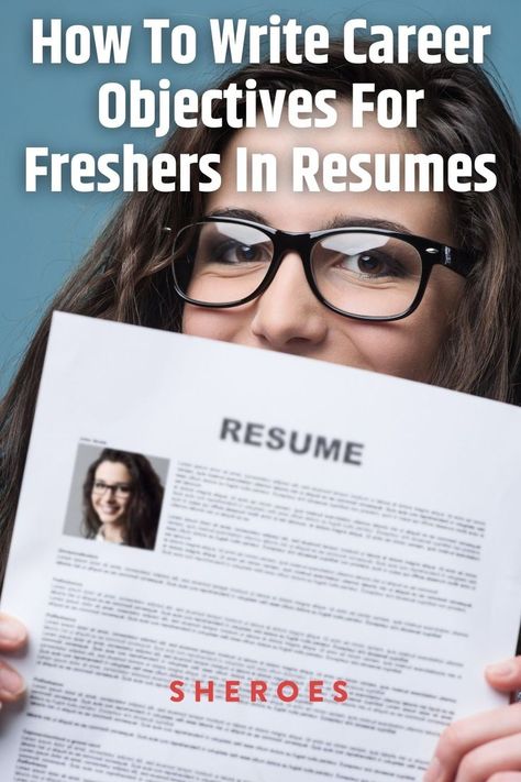 Career Objectives For Freshers Objective For Resume, Resume For Freshers, Career Objectives For Resume, Career Objective, Career Counselling, Personal Finance Lessons, Effective Resume, Leadership Lessons, Personal Finance Advice