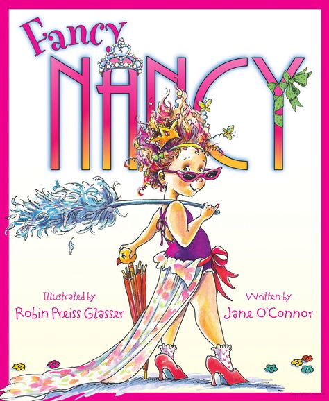 Fancy Nancy Big Book - Jane O'Connor - Google Books Literary Costumes, Literary Characters, Strong Female Characters, Fancy Words, Fancy Nancy, Childhood Books, Disney Junior, Big Book, Character Costumes