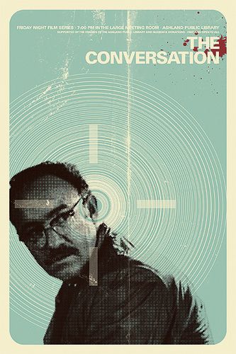 "The Conversation" movie poster Creepy Movies, Movies Worth Watching, Classic Movie Posters, Love Film, Cinema Posters, Alternative Movie Posters, Movie Poster Art, Film Art, Love Movie