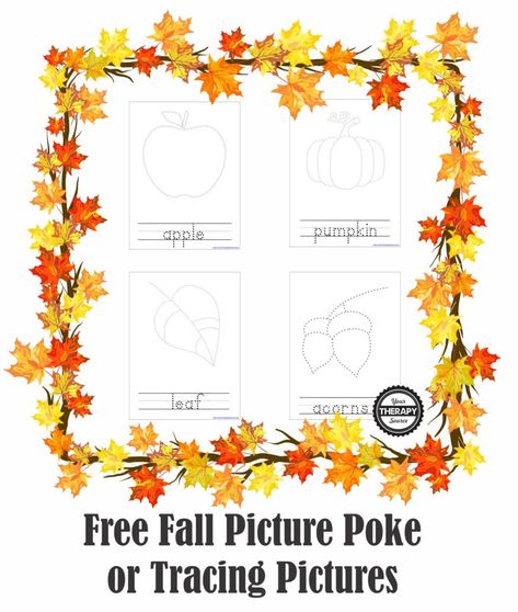 Fall Picture Pokes  Fine Motor and Visual Motor Activity Visual Motor Activities, Tracing Pictures, Hand Strengthening, Fall Preschool Activities, Leaf Animals, Pediatric Occupational Therapy, Pediatric Therapy, Fall Preschool, Single Line Drawing