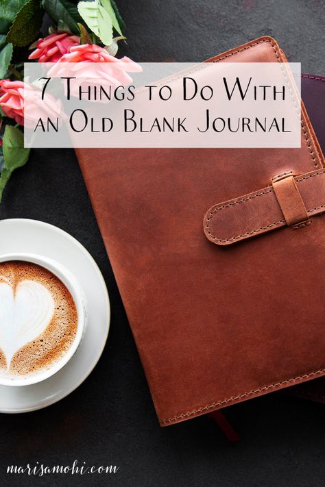 Are you saving an old blank journal for the perfect project? Here are 7 ways you can use it! #journaling #notebook #writersnotebook #bulletjournalideas Journaling Notebook, Morning Pages, Writers Notebook, Commonplace Book, Notebook Organization, Pretty Planners, Planner Tips, Writing Notebook, Blank Journal